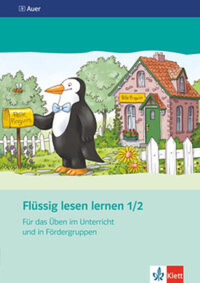 Flüssig lesen lernen. Für das Üben im Unterricht und in Fördergruppen 1./2. Schuljahr