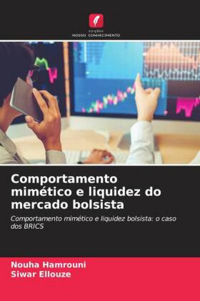 Comportamento mimético e liquidez do mercado bolsista - Nouha Hamrouni