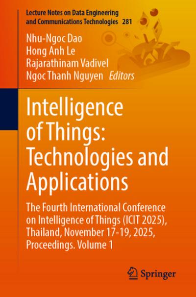 Intelligence of Things: Technologies and Applications