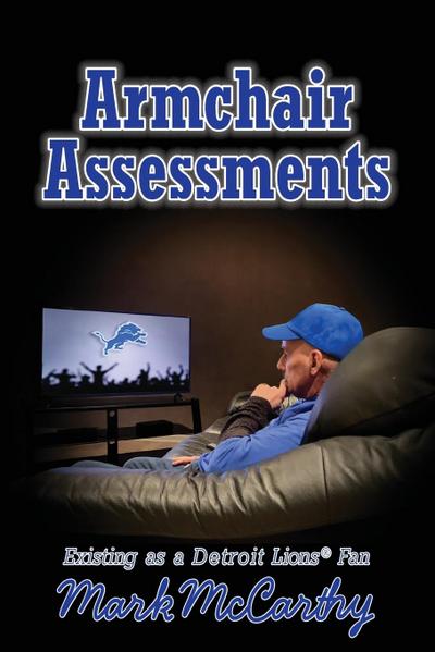 Armchair Assessments