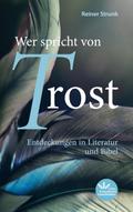 Wer spricht von Trost