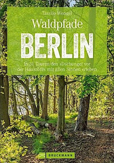Waldpfade Berlin