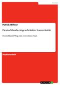 Deutschlands eingeschränkte Souveränität
