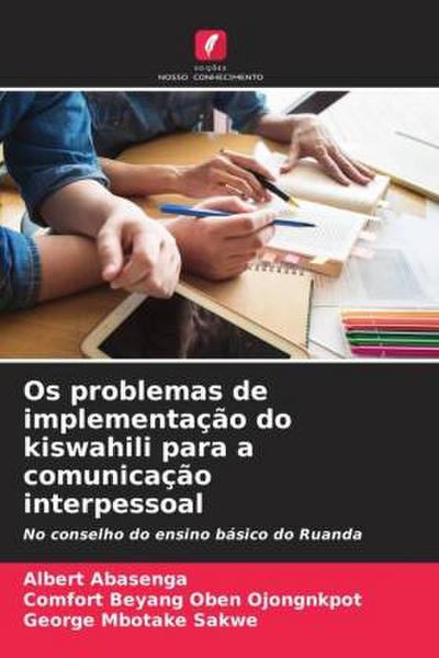 Os problemas de implementação do kiswahili para a comunicação interpessoal