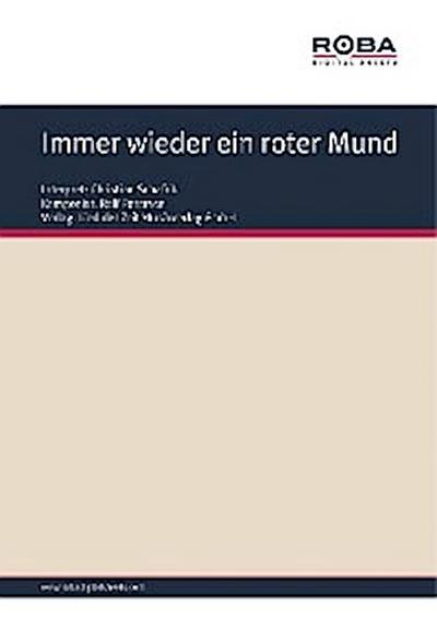 Immer wieder ein roter Mund