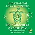 Die 7 Geheimnisse der Schildkröte