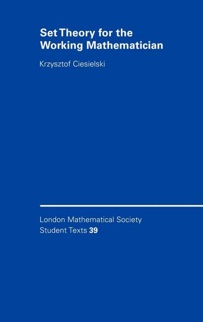 Set Theory for the Working Mathematician