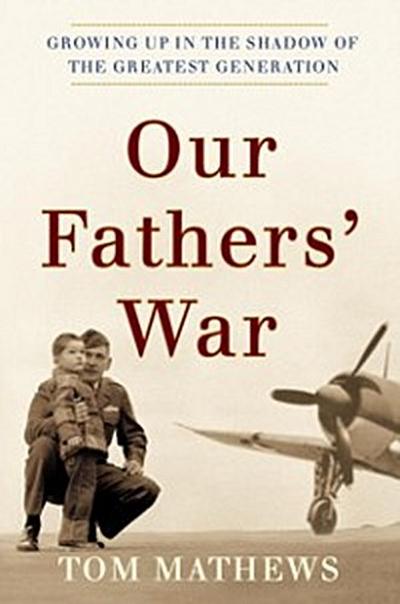 Our Fathers’ War
