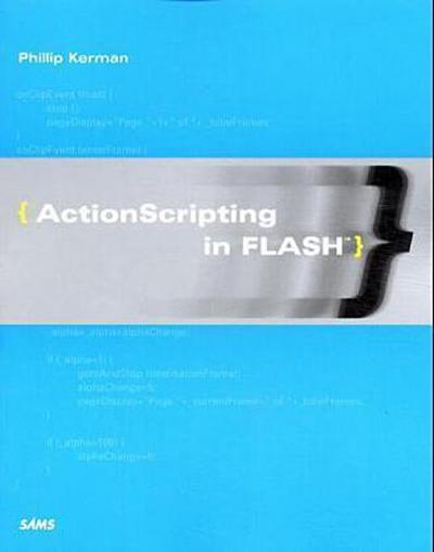 ActionScripting in Flash by Kerman, Phillip