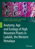 Anatomy, Age and Ecology of High Mountain Plants i