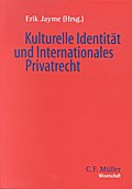 Kulturelle Identität und Internationales Privatrecht