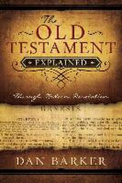 The Old Testament Explained