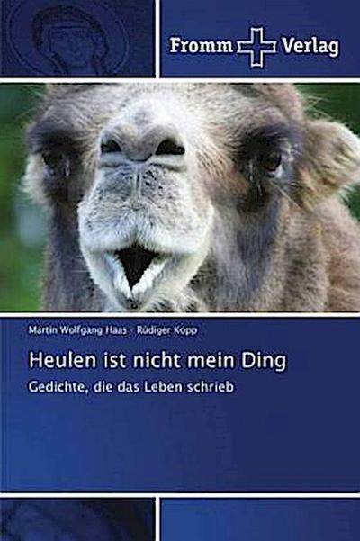 Heulen ist nicht mein Ding