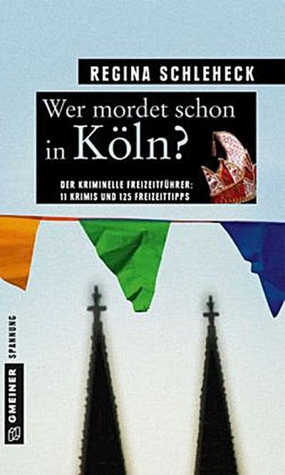 Wer mordet schon in Köln?