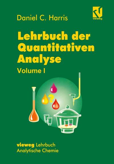 Lehrbuch der Quantitativen Analyse, m. 2 Buch