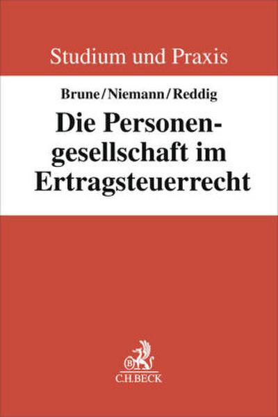 Die Personengesellschaft im Ertragsteuerrecht