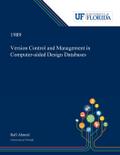 Version Control and Management in Computer-aided Design Databases