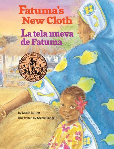 Fatuma’s New Cloth / La tela nueva de Fatuma