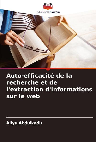 Auto-efficacité de la recherche et de l’extraction d’informations sur le web