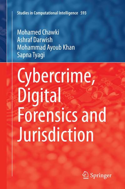 Cybercrime, Digital Forensics and Jurisdiction