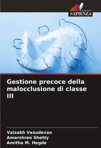Gestione precoce della malocclusione di classe III