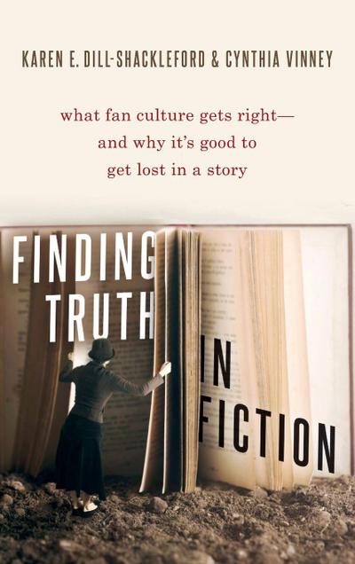 Finding Truth in Fiction