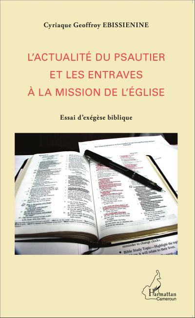 L’actualité du psautier et les entraves à la mission de l’Eglise