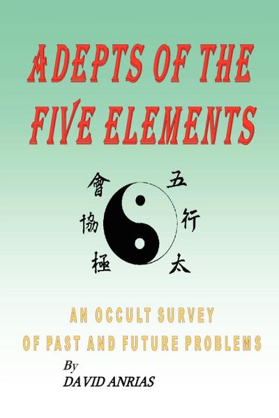ADEPTS OF THE FIVE ELEMENTS
