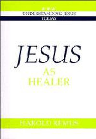 Jesus as Healer