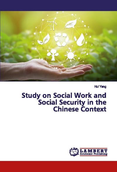 Study on Social Work and Social Security in the Chinese Context
