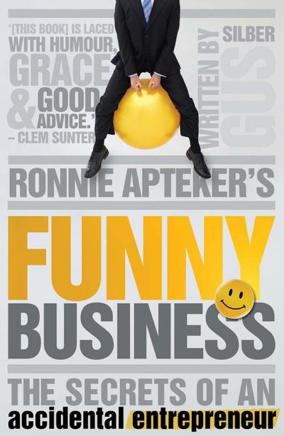 Ronnie Apteker’s Funny Business