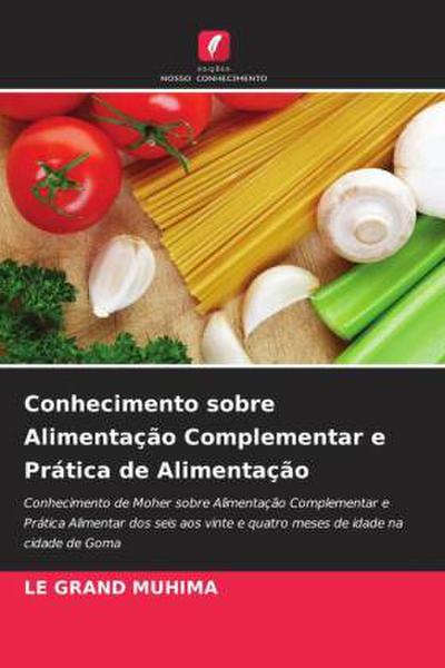 Conhecimento sobre Alimentação Complementar e Prática de Alimentação