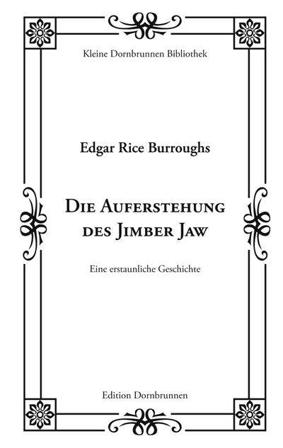 Die Auferstehung des Jimber Jaw