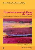 Organisationsentwicklung als Kunst