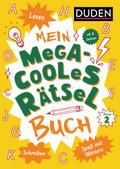 Mein megacooles Rätselbuch - Lesen - Schreiben - Spaß mit Wörtern - ab 8 Jahren - Band 2