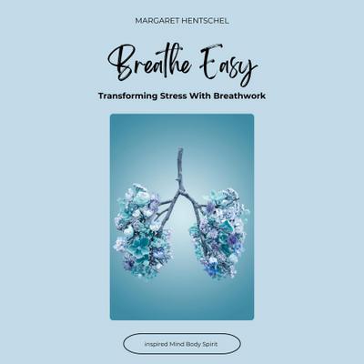 Breathe Easy