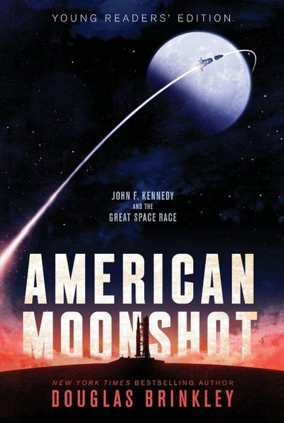American Moonshot Young Readers’ Edition