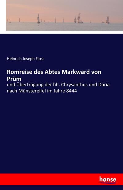 Romreise des Abtes Markward von Prüm