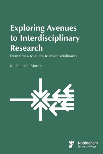 Exploring Avenues to Interdisciplinary Research
