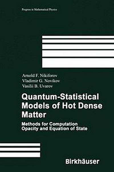 Quantum-Statistical Models of Hot Dense Matter