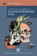 Poéticas en torno a Slaughterhouse-Five