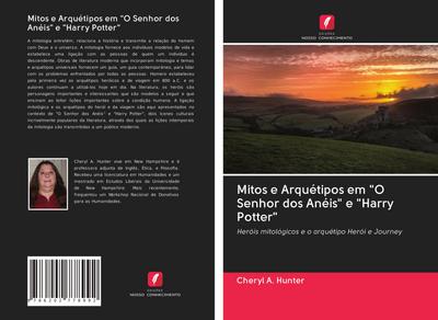 Mitos e Arquétipos em "O Senhor dos Anéis" e "Harry Potter"