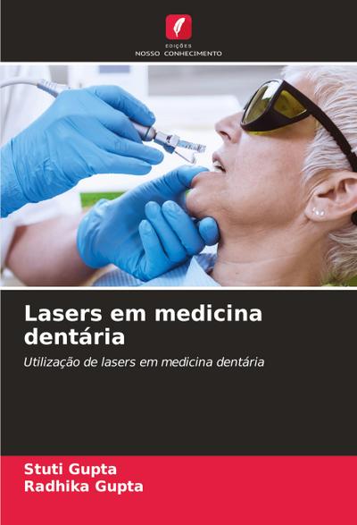 Lasers em medicina dentária