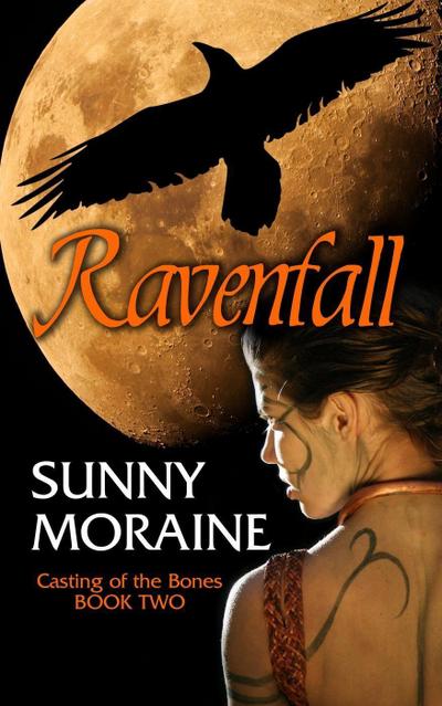 Ravenfall (Casting the Bones, #2)