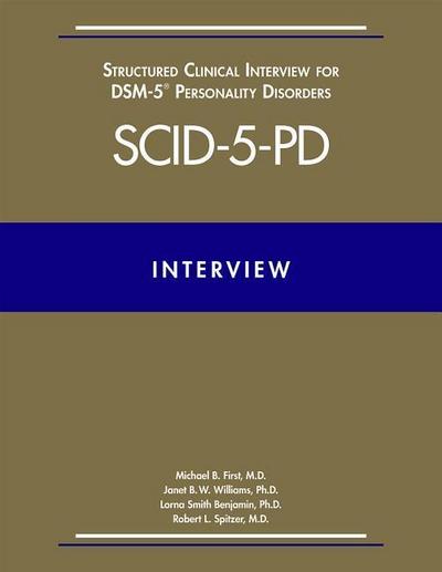 Structured Clinical Interview for DSM-5® Personality Disorders (SCID-5-PD)