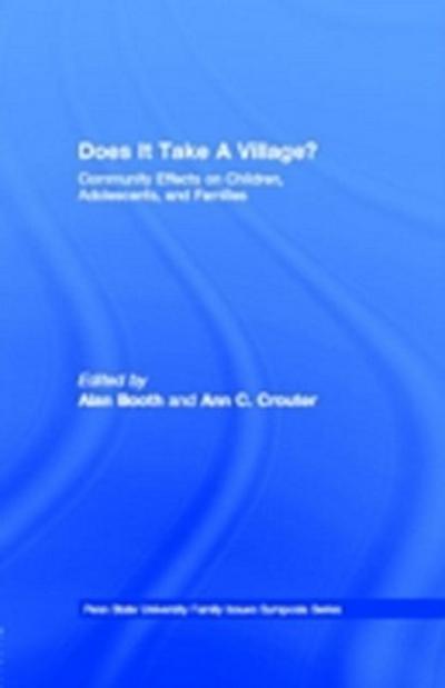 Does It Take A Village?