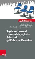 Psychosoziale und traumapädagogische Arbeit mit ge