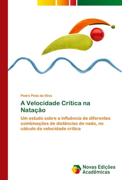A Velocidade Crítica na Natação