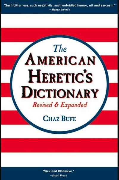 The American Heretic’s Dictionary