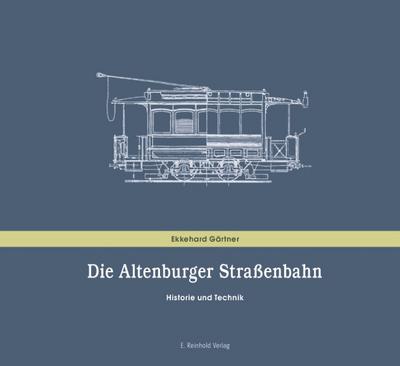 Die Altenburger Straßenbahn